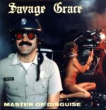Savage Grace-Master Of Disguise-LP Vinyl FR 1985