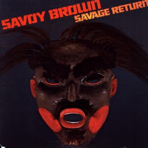 Savoy Brown-Savage Return-LP Vinyl signed Kim Simmonds