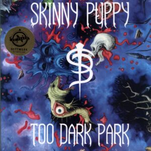 Skinny Puppy-Too Dark Park-LP Vinyl