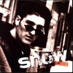 Snow-Informer-7 Vinyl EU 1993