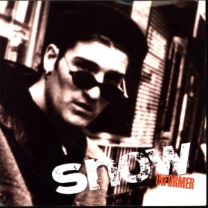 Snow-Informer-7 Vinyl EU 1993