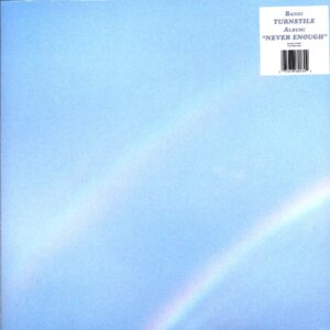 Turnstile-Never Enough-LP Vinyl