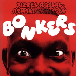 Dizzee Rascal - Armand van Helden -Bonkers-12 Vinyl