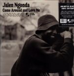 Jalen N'Gonda-Come Around And Love Me-LP Vinyl