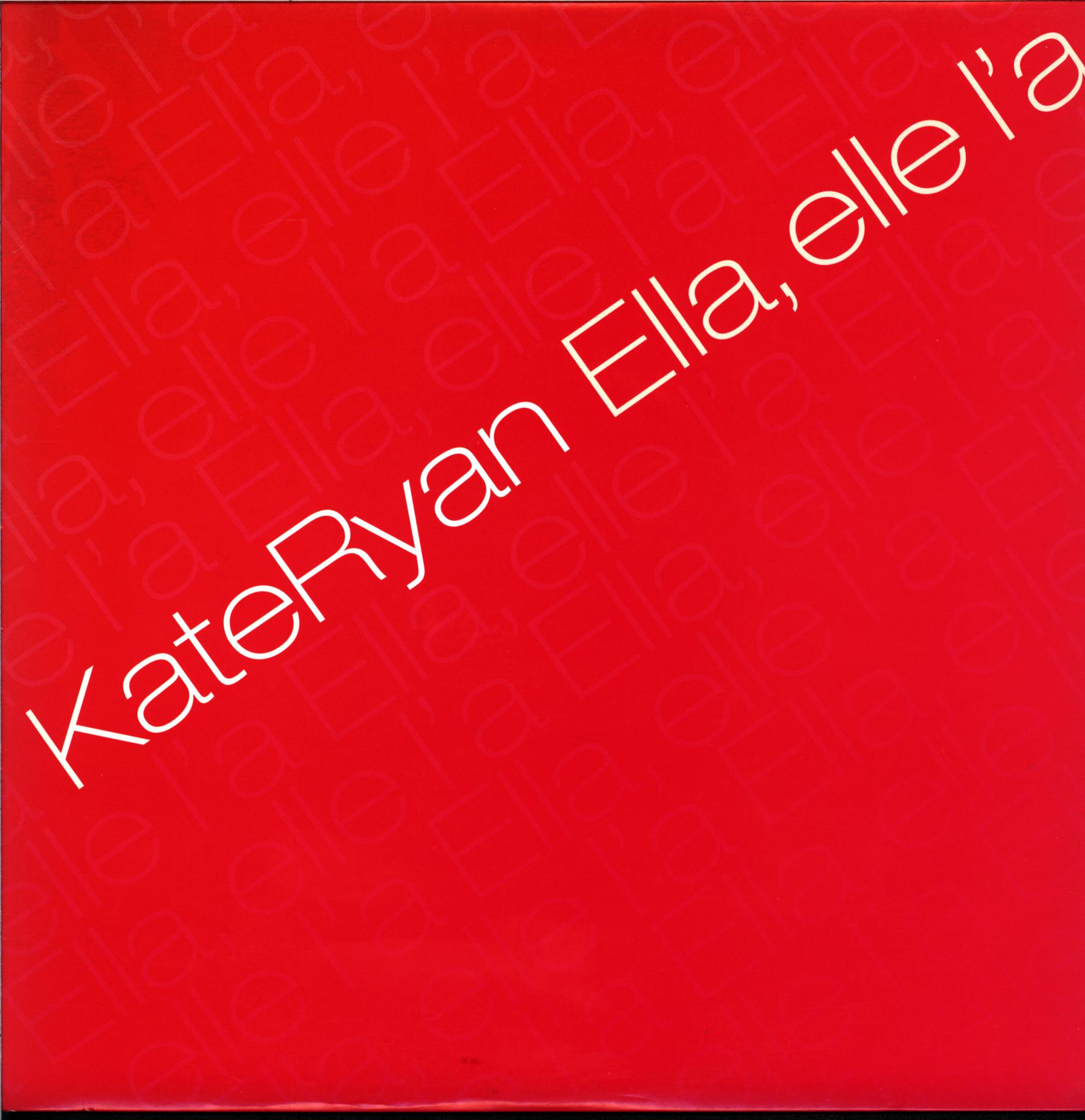 Kate Ryan-Ella Elle L'a-12 Vinyl-1 Kate Ryan-Ella Elle L'a-12 Vinyl