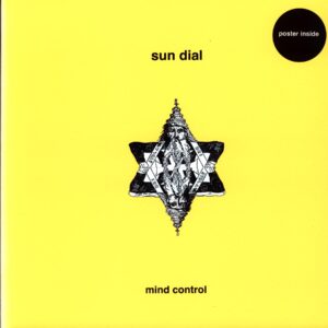Sun Dial-Mind Control-LP Vinyl