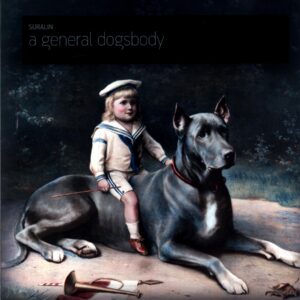 Suralin-A General Dogsbody-LP Vinyl