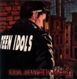 Teen Idols-Full Leather Jacket-LP Vinyl