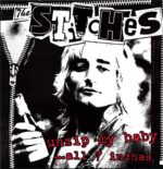 The Stitches-Unzip My Baby ...All 7 Inches -green LP Vinyl