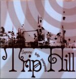 Trip Hill-Space Trip Passport-LP Vinyl